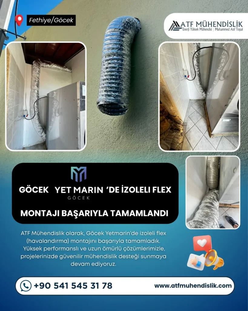 Göcek Yet Marin izoleli flex havalandırma montajı — ATF Mühendislik